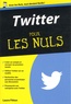 Laura Fitton - Twitter pour les nuls.