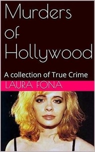  Laura Fona - Murders of Hollywood.