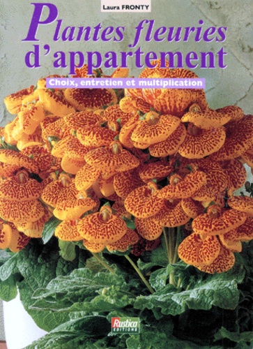 Laura Fronty - Plantes Fleuries D'Appartement.