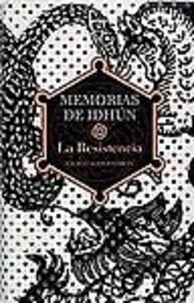 Memorias de Idhun : La Resistancia