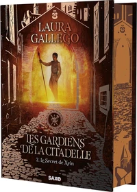 Les Gardiens de la Citadelle (relié) - Tome 02 Le Secret de Xein