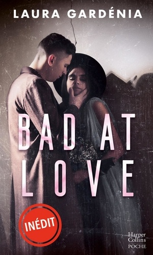 Bad at Love. Après Target Love, Lauréat du Prix New Adult 2023