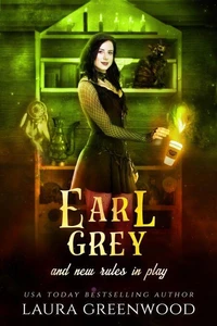 Earl Grey And New Rules In Play