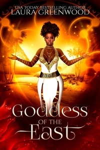  Laura Greenwood - Goddess Of The East - Forgotten Gods, #18.