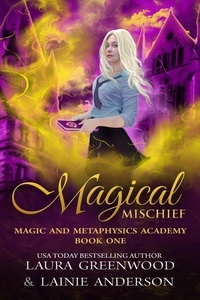  Laura Greenwood et  Lainie Anderson - Magical Mischief - Mountain Shifters, #5.