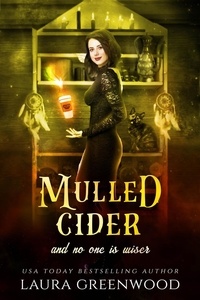  Laura Greenwood - Mulled Cider And No One Is Wiser - Cauldron Coffee Shop, #5.
