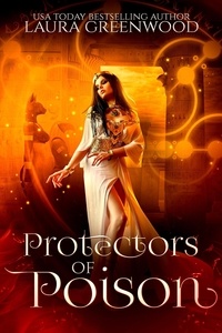  Laura Greenwood - Protectors of Poison - Forgotten Gods, #2.