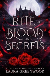 Rite of Blood and Secrets
