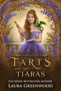 Tarts &amp; Tiaras
