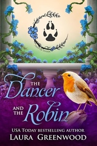  Laura Greenwood - The Dancer and the Robin - The Shifter Season, #6.5.