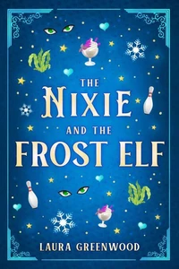 The Nixie and the Frost Elf