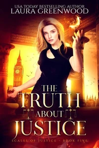 The Truth About Justice