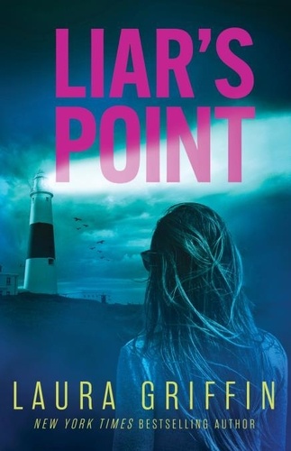 Liar's Point. A romantic thriller sure to have you on the edge of your seat!