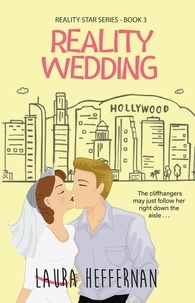  Laura Heffernan - Reality Wedding - Reality Star Series, #3.