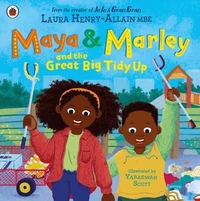 Maya &amp; Marley and the Great Big Tidy Up