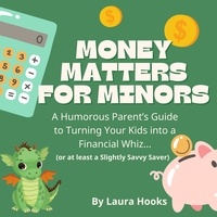 Laura Hooks - Money Matters for Minors.