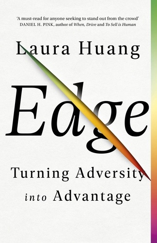 Edge. Turning Adversity into Advantage