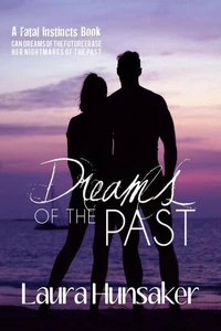 Dreams of the Past