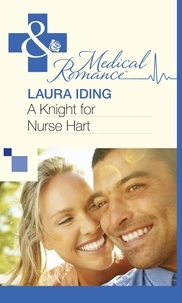 Laura Iding - A Knight for Nurse Hart.
