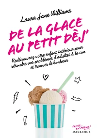 De la glace au petit dèj'