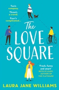 Laura Jane Williams - The Love Square.