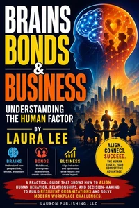 Brains, Bonds &amp; Business