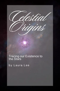 Celestial Origins