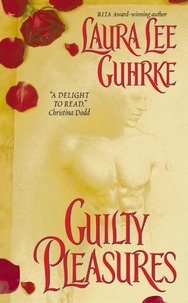 Laura Lee Guhrke - Guilty Pleasures.