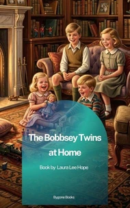 The Bobbsey Twins at Home