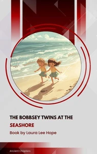 The Bobbsey Twins at the Seashore