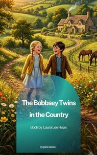 The Bobbsey Twins in the Country