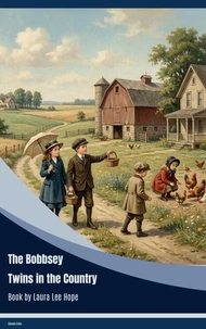 The Bobbsey Twins in the Country