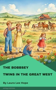 The Bobbsey Twins in the Great West