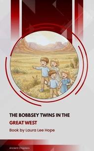 The Bobbsey Twins in the Great West