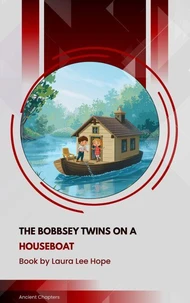 The Bobbsey Twins on a Houseboat