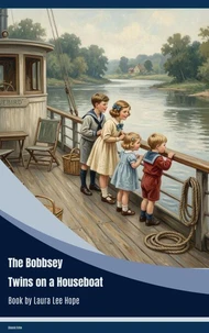 The Bobbsey Twins on a Houseboat