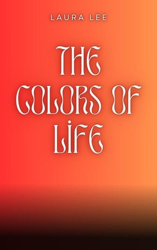  Laura Lee - The Colors of Life.