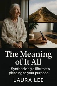 The Meaning of it all