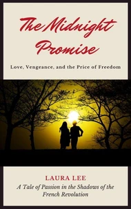 The Midnight Promise: Love, Vengeance, and the Price of Freedom