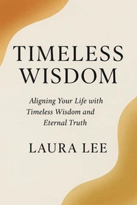 Timeless Wisdom