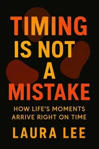 Timing Is Not a Mistake