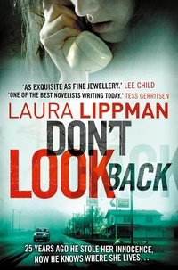 Laura Lippman - Don’t Look Back.