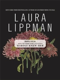 Laura Lippman - Ropa Vieja.