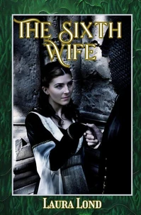 The Sixth Wife (A Novella)