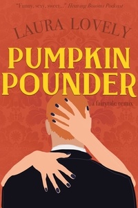  Laura Lovely - Pumpkin Pounder - Fairytale Remixes, #2.