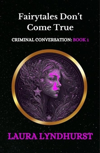  Laura Lyndhurst - Fairytales Don't Come True - Criminal Conversation, #1.