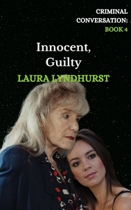  Laura Lyndhurst - Innocent, Guilty - Criminal Conversation, #4.