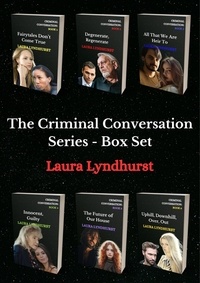 Laura Lyndhurst - The Criminal Conversation Series - Box Set - Criminal Conversation, #7.