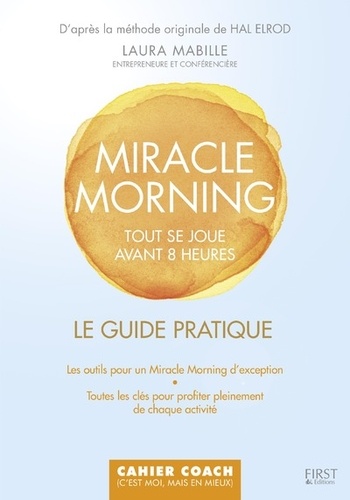 Laura Mabille - Miracle Morning - Tout se joue avant 8h00.