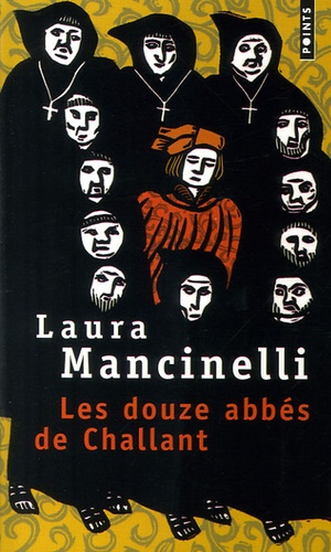 Laura Mancinelli - Les douze abbés de Challant.